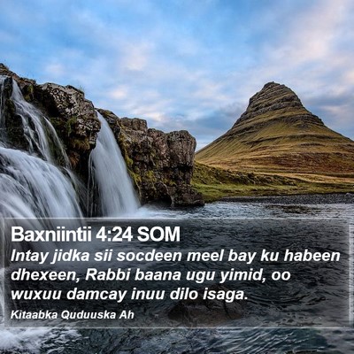 Baxniintii 4:24 SOM Bible Verse Image