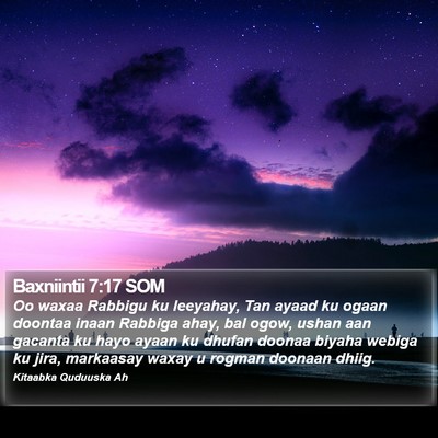 Baxniintii 7:17 SOM Bible Verse Image