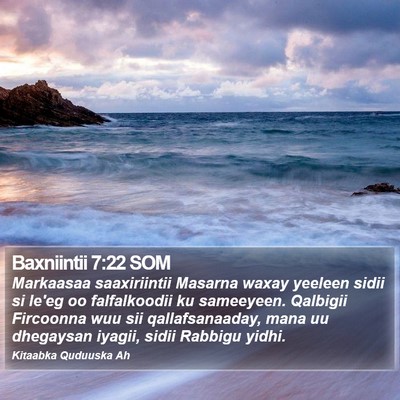 Baxniintii 7:22 SOM Bible Verse Image
