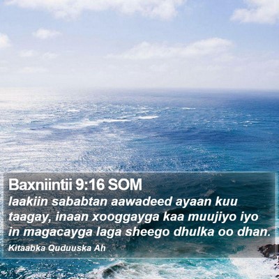 Baxniintii 9:16 SOM Bible Verse Image