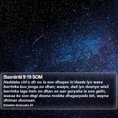 Baxniintii 9:19 SOM Bible Verse Image