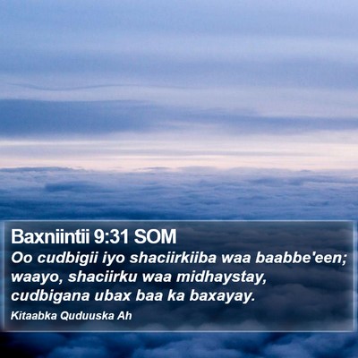 Baxniintii 9:31 SOM Bible Verse Image