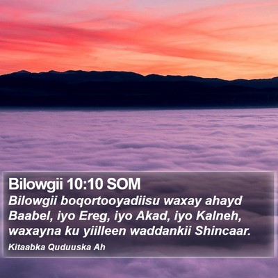 Bilowgii 10:10 SOM Bible Verse Image