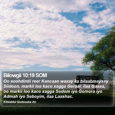 Bilowgii 10:19 SOM Bible Verse Image