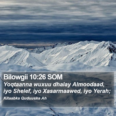 Bilowgii 10:26 SOM Bible Verse Image