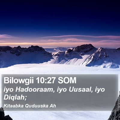 Bilowgii 10:27 SOM Bible Verse Image
