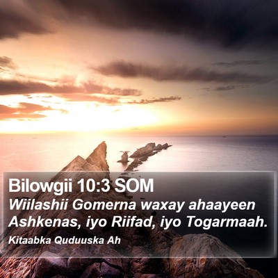 Bilowgii 10:3 SOM Bible Verse Image