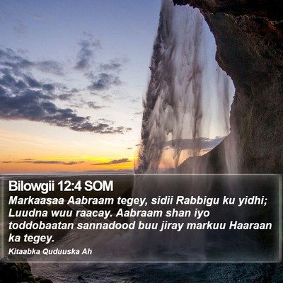Bilowgii 12:4 SOM Bible Verse Image