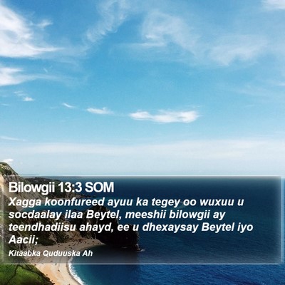 Bilowgii 13:3 SOM Bible Verse Image