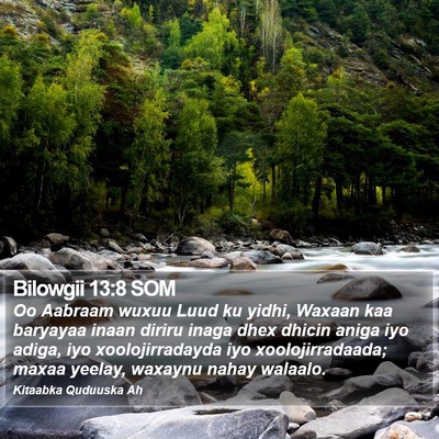Bilowgii 13:8 SOM Bible Verse Image