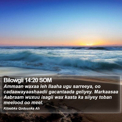 Bilowgii 14:20 SOM Bible Verse Image