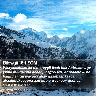 Bilowgii 15:1 SOM Bible Verse Image