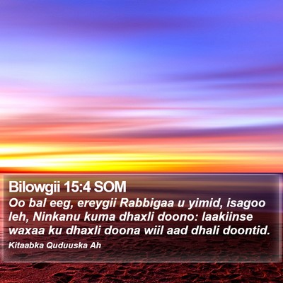 Bilowgii 15:4 SOM Bible Verse Image