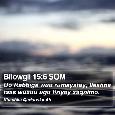 Bilowgii 15:6 SOM Bible Verse Image