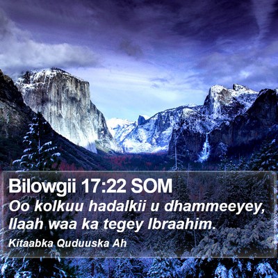 Bilowgii 17:22 SOM Bible Verse Image