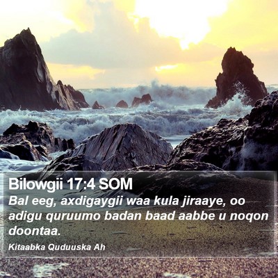 Bilowgii 17:4 SOM Bible Verse Image