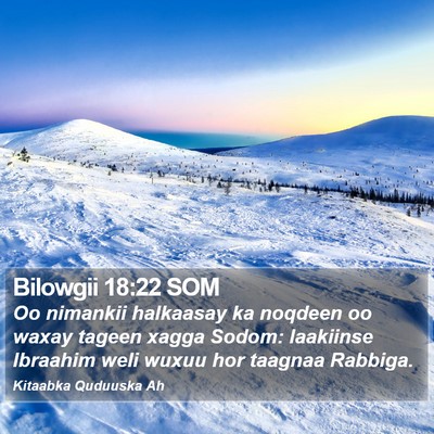 Bilowgii 18:22 SOM Bible Verse Image