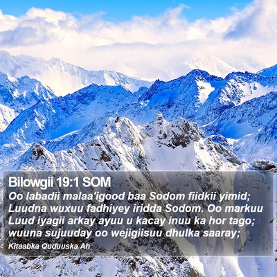 Bilowgii 19:1 SOM Bible Verse Image