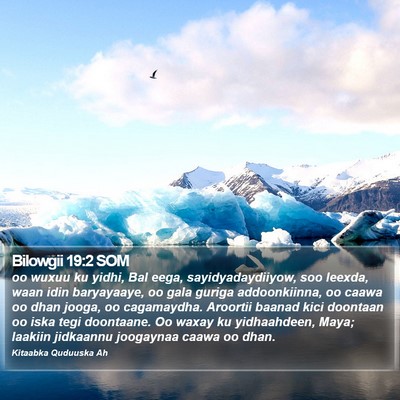 Bilowgii 19:2 SOM Bible Verse Image