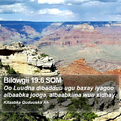 Bilowgii 19:6 SOM Bible Verse Image