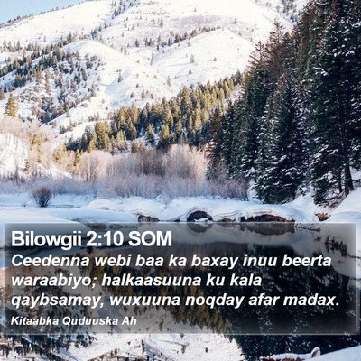 Bilowgii 2:10 SOM Bible Verse Image