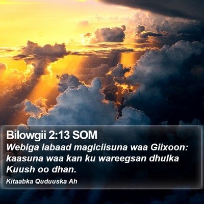 Bilowgii 2:13 SOM Bible Verse Image