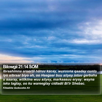 Bilowgii 21:14 SOM Bible Verse Image