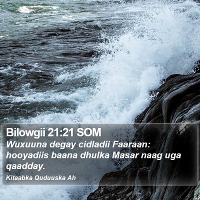 Bilowgii 21:21 SOM Bible Verse Image