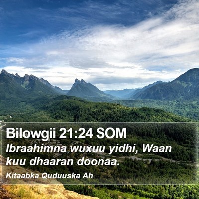 Bilowgii 21:24 SOM Bible Verse Image