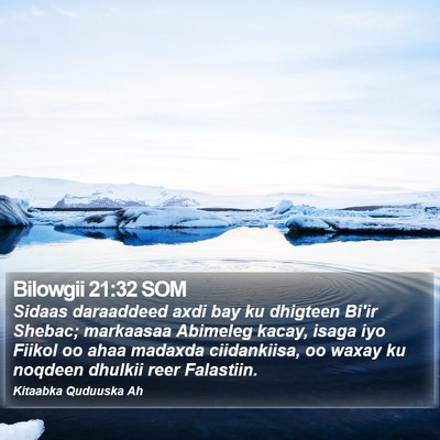 Bilowgii 21:32 SOM Bible Verse Image
