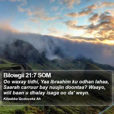 Bilowgii 21:7 SOM Bible Verse Image