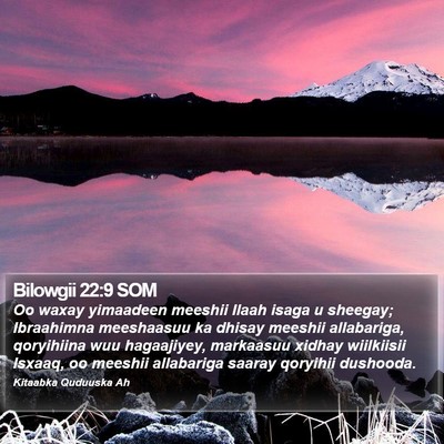 Bilowgii 22:9 SOM Bible Verse Image