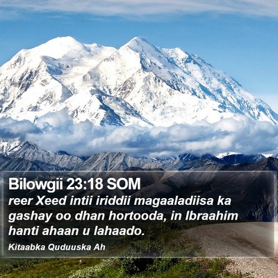 Bilowgii 23:18 SOM Bible Verse Image