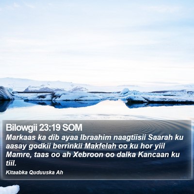 Bilowgii 23:19 SOM Bible Verse Image
