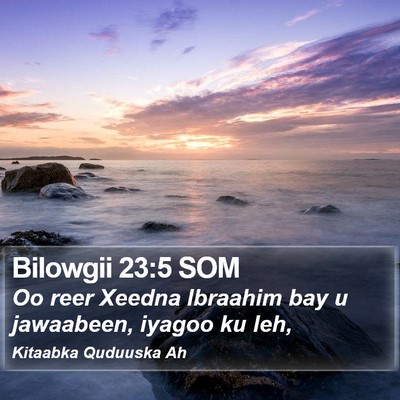 Bilowgii 23:5 SOM Bible Verse Image