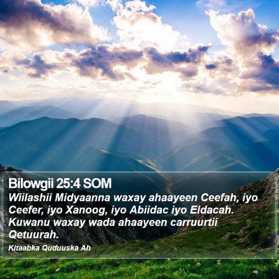 Bilowgii 25:4 SOM Bible Verse Image