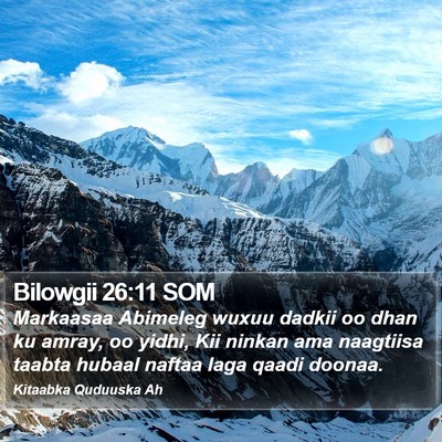 Bilowgii 26:11 SOM Bible Verse Image
