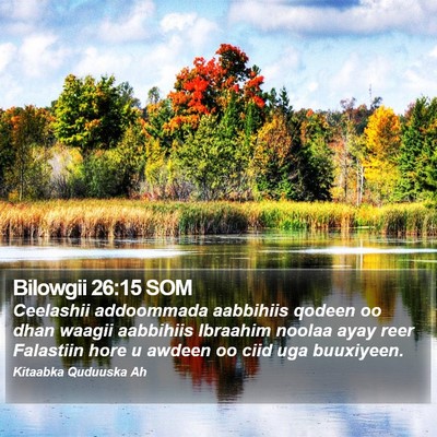Bilowgii 26:15 SOM Bible Verse Image