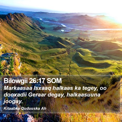 Bilowgii 26:17 SOM Bible Verse Image