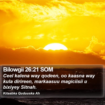 Bilowgii 26:21 SOM Bible Verse Image