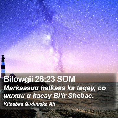 Bilowgii 26:23 SOM Bible Verse Image