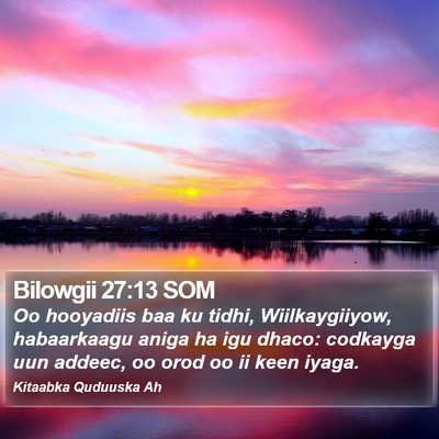 Bilowgii 27:13 SOM Bible Verse Image