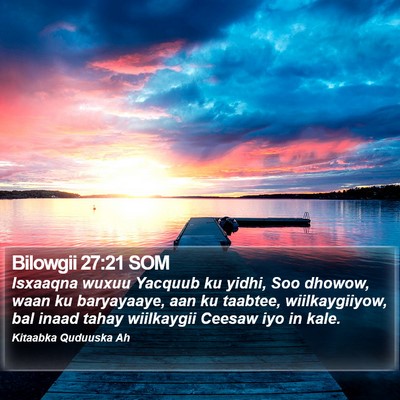 Bilowgii 27:21 SOM Bible Verse Image