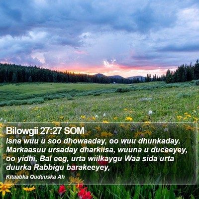 Bilowgii 27:27 SOM Bible Verse Image