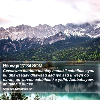 Bilowgii 27:34 SOM Bible Verse Image