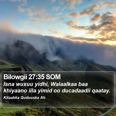 Bilowgii 27:35 SOM Bible Verse Image