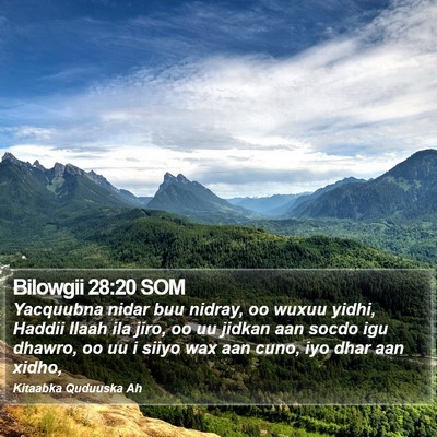 Bilowgii 28:20 SOM Bible Verse Image