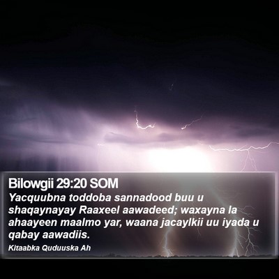 Bilowgii 29:20 SOM Bible Verse Image