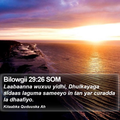 Bilowgii 29:26 SOM Bible Verse Image