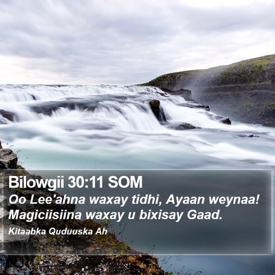 Bilowgii 30:11 SOM Bible Verse Image